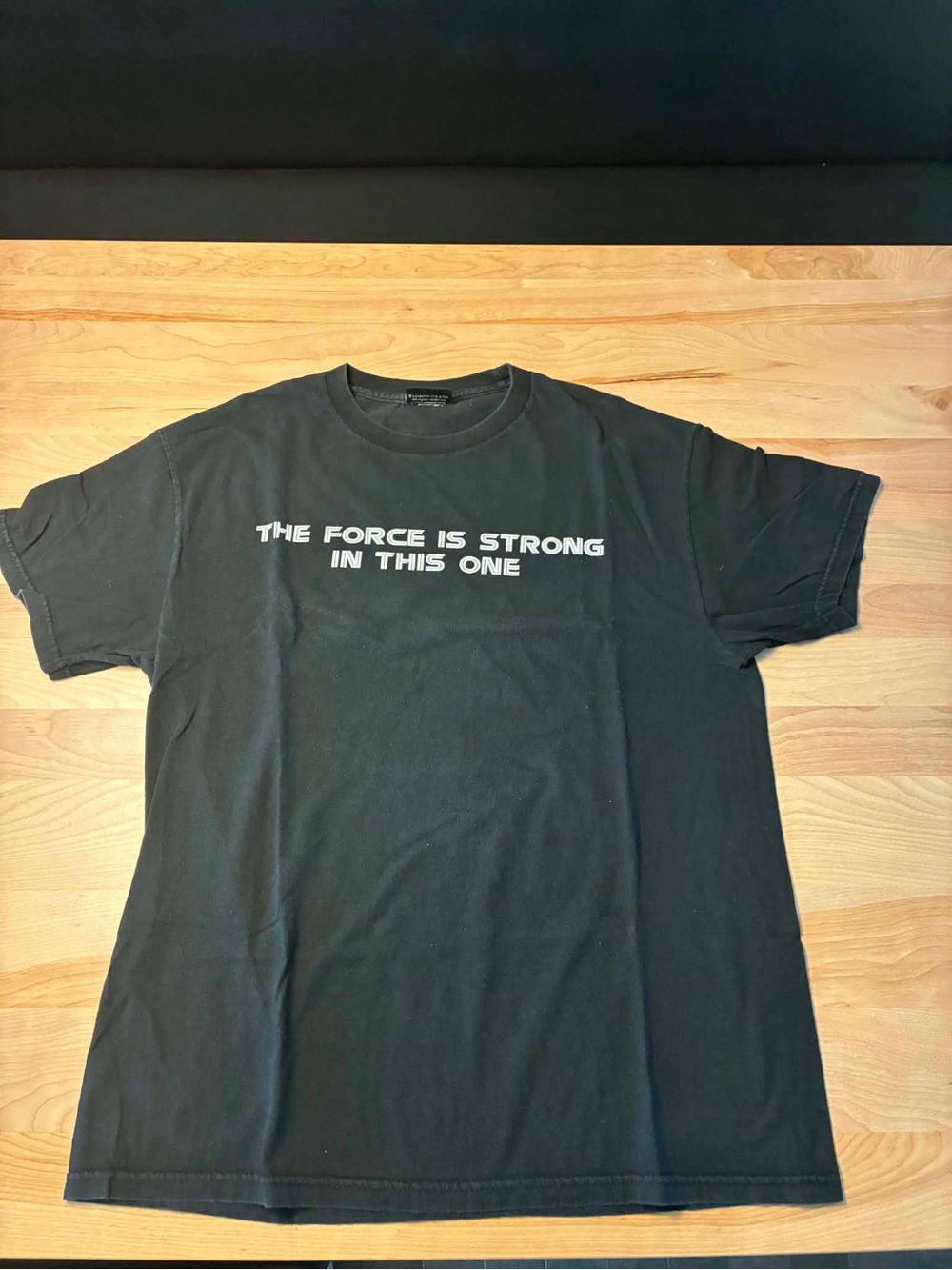 Star Wars T-Shirt "The Force Is Strong In This One"